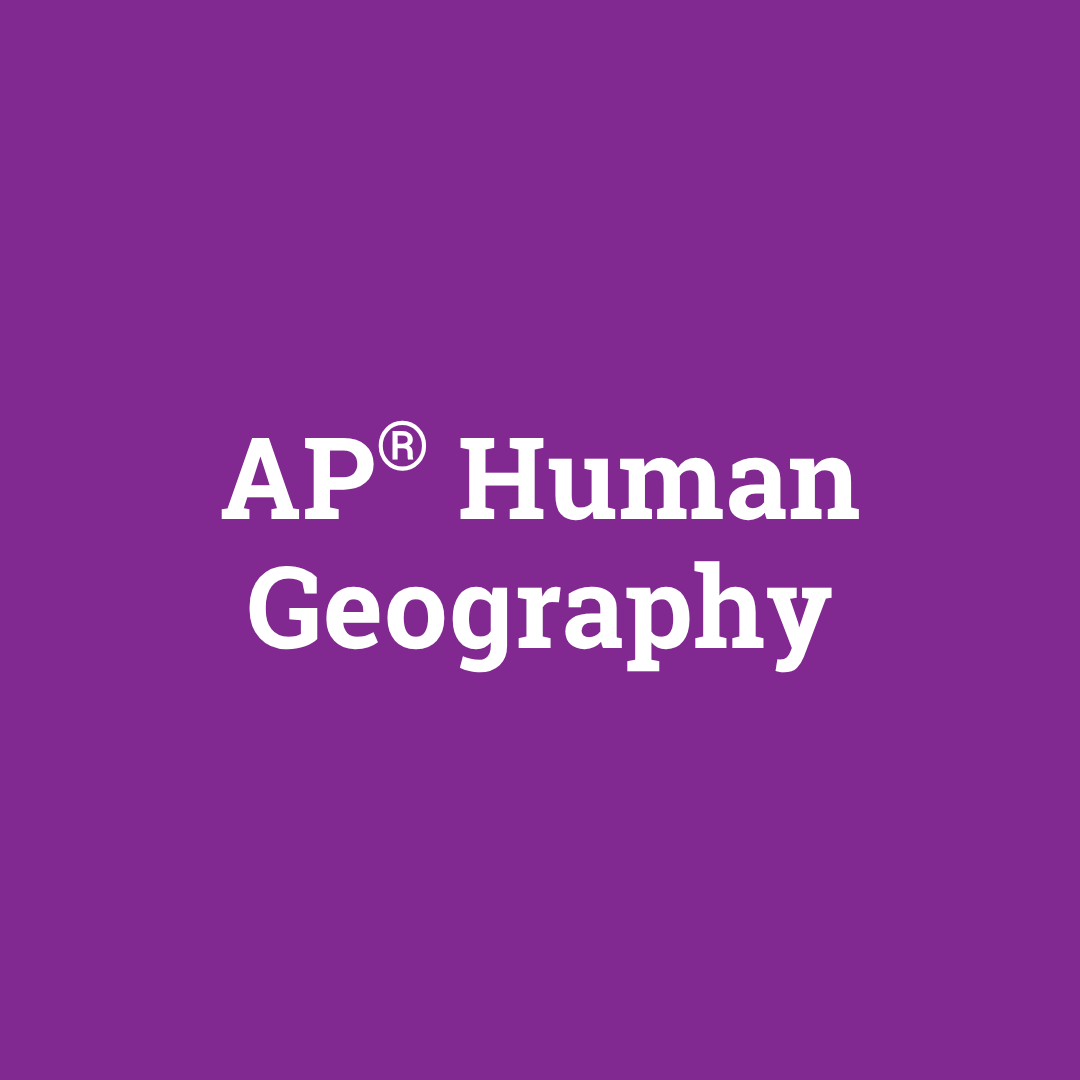 AP® Human Geography